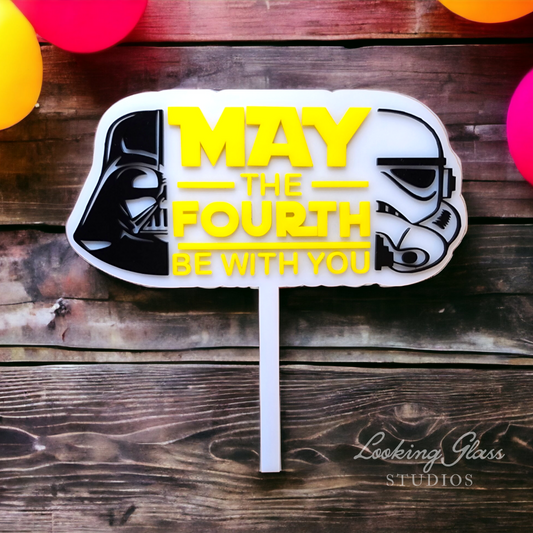 MAY THE FOURTH BE WITH YOU CAKE TOPPER