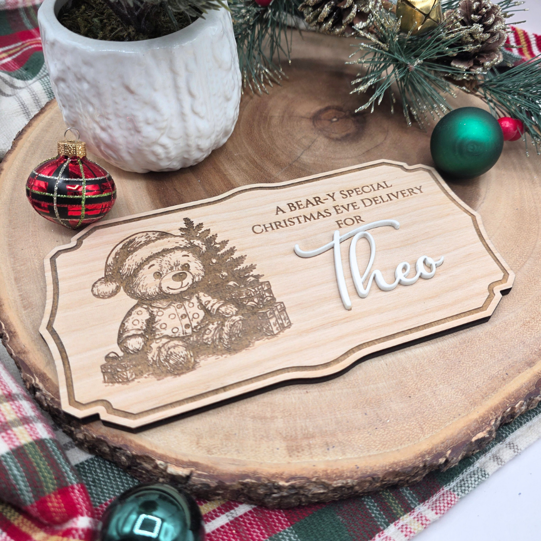 A Bear-y Special Christmas Eve Delivery Plaque - Personalized Name Sign for Christmas Crates